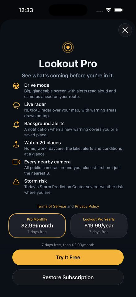 Lookout Pro screen listing Drive mode, live radar, background alerts, 20 places, every nearby camera and storm risk.